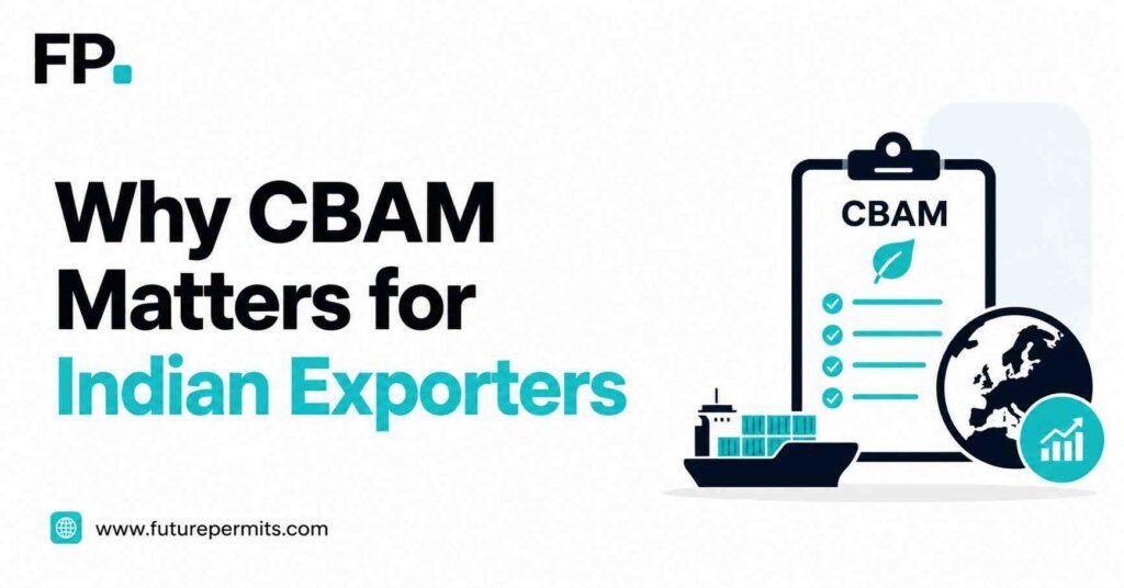 CBAM Matters for Indian Exporters